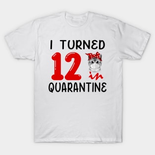 I Turned 12 In Quarantine Funny Cat Facemask T-Shirt